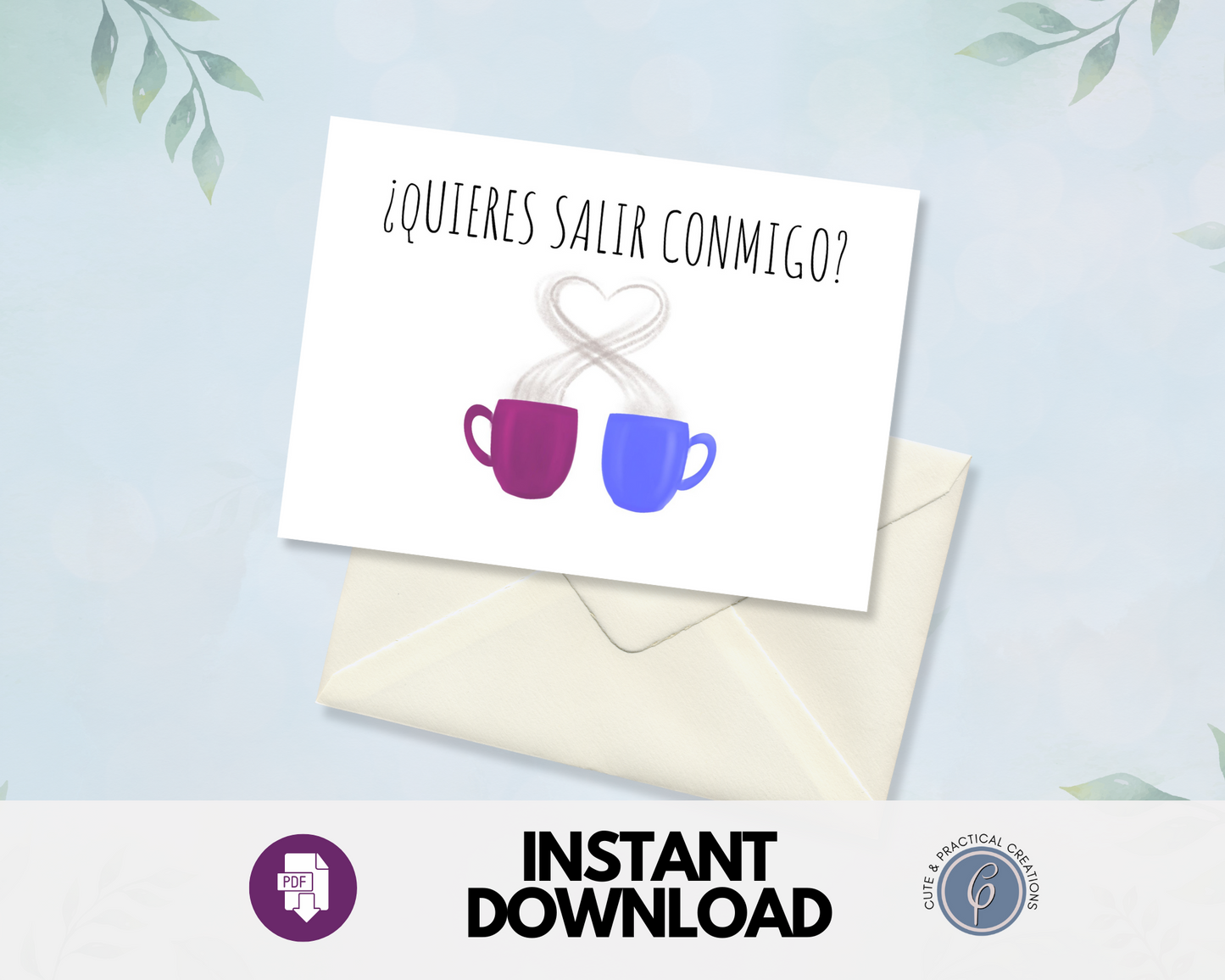 Imprimible "¿Quieres Salir Conmigo?" Tarjeta de felicitación en español